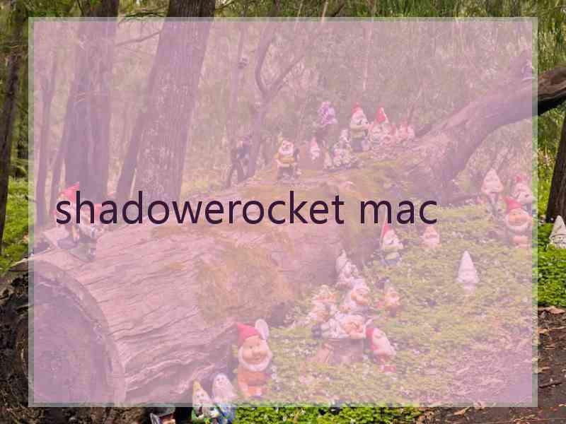 shadowerocket mac