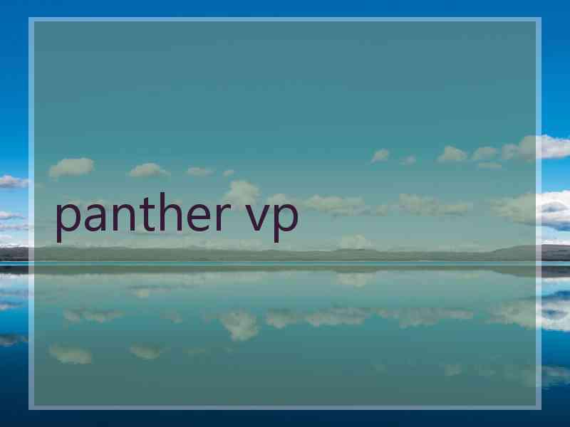 panther vp